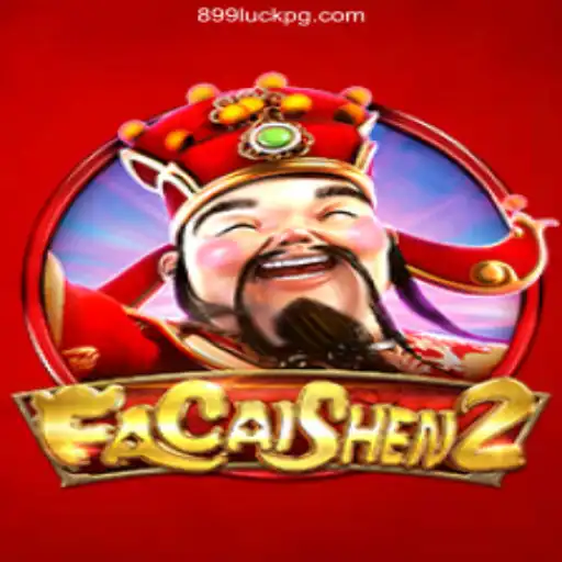 Explore FaCaiShen2: The Pinnacle of Online Casino Entertainment on 899Luck.COM