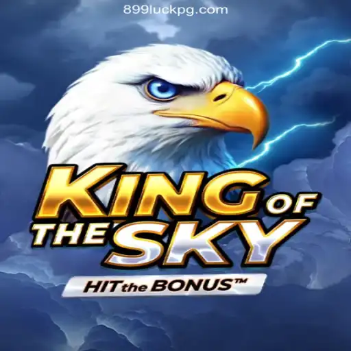 Explore the Sovereign Skies: A Deep Dive into KingOfTheSky - The Premier Game on 899Luck.COM Platform